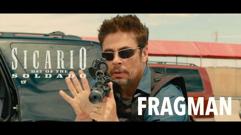 Sicario Day of the Soldado Türkçe Altyazılı Fragman(2018) 29 Haziran’da Sinemalarda!