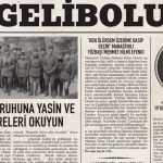 Çanakkale’de 18 Mart’a özel ‘Gelibolu Gazetesi’ yayımlandı hiç söz edilmemiş anılar